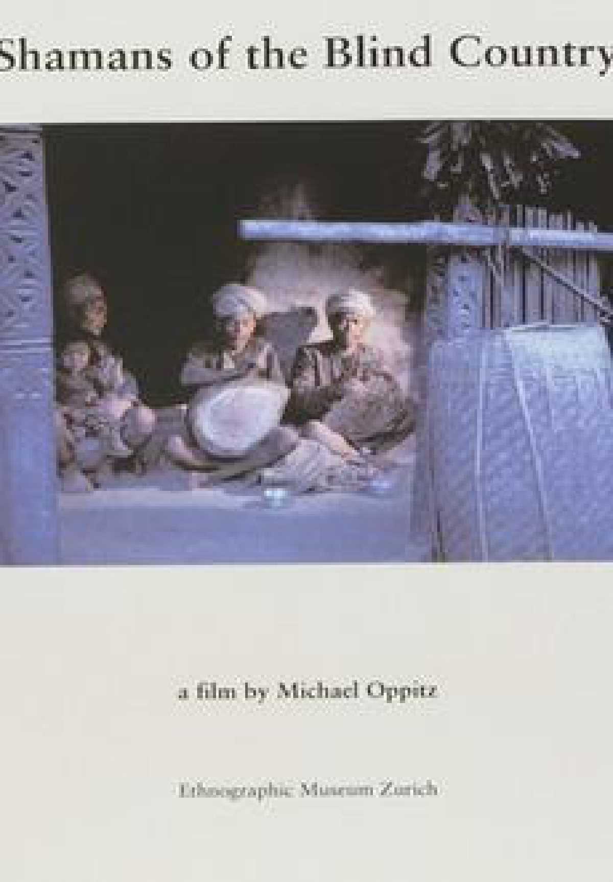 Shamans of the Blind Country